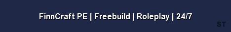 FinnCraft PE Freebuild Roleplay 24 7 Server Banner