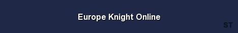 Europe Knight Online Server Banner