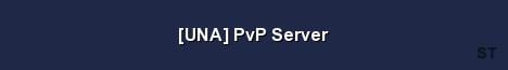 UNA PvP Server 