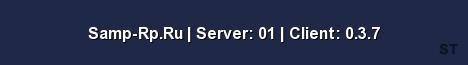 Samp Rp Ru Server 01 Client 0 3 7 Server Banner