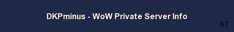 DKPminus WoW Private Server Info Server Banner