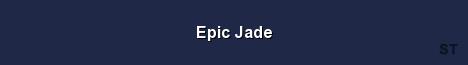 Epic Jade 