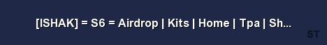 ISHAK S6 Airdrop Kits Home Tpa Shop Events 