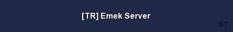 TR Emek Server 