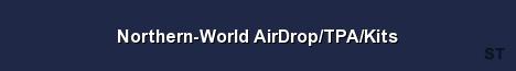 Northern World AirDrop TPA Kits Server Banner