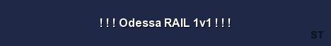Odessa RAIL 1v1 Server Banner