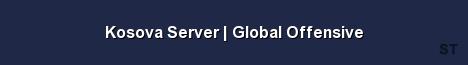 Kosova Server Global Offensive Server Banner