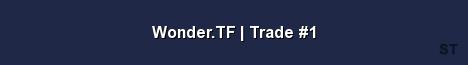 Wonder TF Trade 1 Server Banner