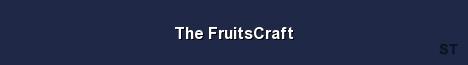 The FruitsCraft Server Banner