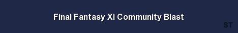 Final Fantasy XI Community Blast Server Banner
