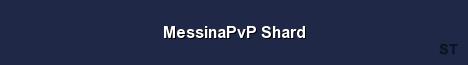 MessinaPvP Shard Server Banner