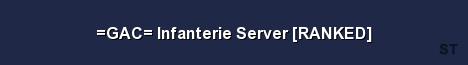 GAC Infanterie Server RANKED Server Banner