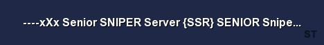 xXx Senior SNIPER Server SSR SENIOR Sniper Reloaded 2 Server Banner