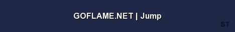 GOFLAME NET Jump Server Banner