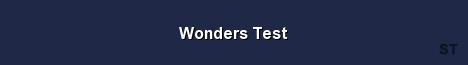 Wonders Test Server Banner