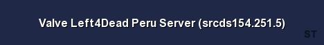 Valve Left4Dead Peru Server srcds154 251 5 
