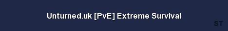 Unturned uk PvE Extreme Survival Server Banner