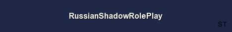 RussianShadowRolePlay Server Banner