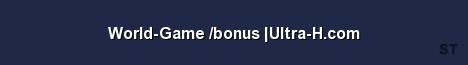 World Game bonus Ultra H com Server Banner