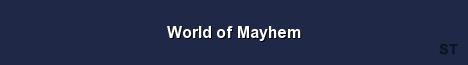 World of Mayhem Server Banner