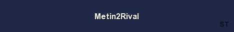 Metin2Rival Server Banner