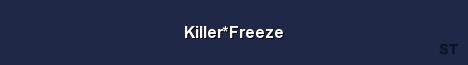 Killer Freeze Server Banner
