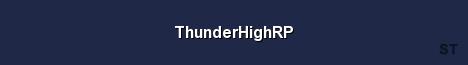 ThunderHighRP Server Banner