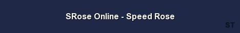 SRose Online Speed Rose Server Banner