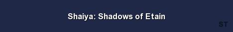 Shaiya Shadows of Etain Server Banner