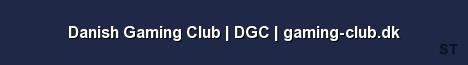 Danish Gaming Club DGC gaming club dk 