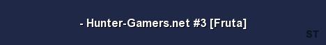 Hunter Gamers net 3 Fruta Server Banner