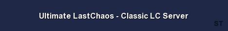 Ultimate LastChaos Classic LC Server Server Banner