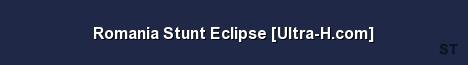 Romania Stunt Eclipse Ultra H com Server Banner