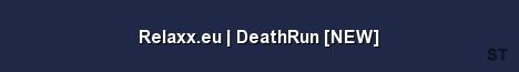 Relaxx eu DeathRun NEW Server Banner