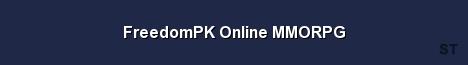 FreedomPK Online MMORPG Server Banner