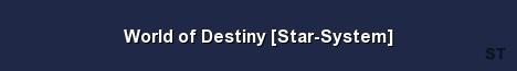 World of Destiny Star System Server Banner