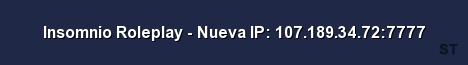 Insomnio Roleplay Nueva IP 107 189 34 72 7777 Server Banner