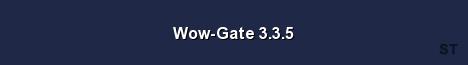 Wow Gate 3 3 5 Server Banner