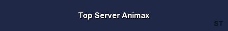 Top Server Animax Server Banner