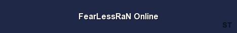 FearLessRaN Online Server Banner