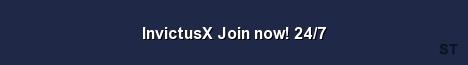 InvictusX Join now 24 7 