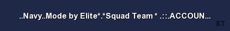 Navy Mode by Elite Squad Team ACCOUNT szerve Server Banner