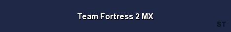 Team Fortress 2 MX Server Banner