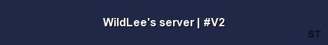 WildLee s server V2 Server Banner