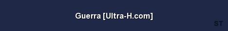Guerra Ultra H com Server Banner