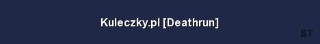 Kuleczky pl Deathrun Server Banner