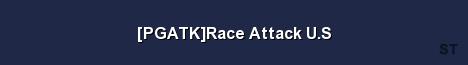 PGATK Race Attack U S Server Banner