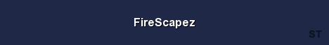 FireScapez Server Banner