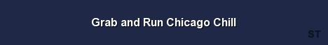 Grab and Run Chicago Chill Server Banner