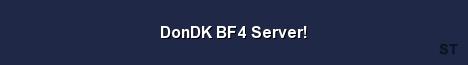 DonDK BF4 Server Server Banner